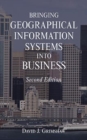 Bringing Geographical Information Systems into Business - Book