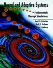 Neural and Adaptive Systems : Fundamentals through Simulations - Book