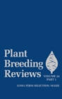 Plant Breeding Reviews, Volume 24, Part 1 : Long-term Selection: Maize - Book