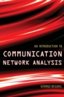 An Introduction to Communication Network Analysis - Book
