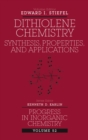 Dithiolene Chemistry : Synthesis, Properties, and Applications, Volume 52 - Book