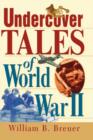 Undercover Tales of World War II - Book