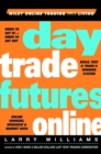 Day Trade Futures Online - Book