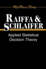 Applied Statistical Decision Theory - Book