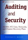 Auditing and Security : AS/400, NT, UNIX, Networks, and Disaster Recovery Plans - Book