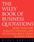 The Wiley Book of Business Quotations - Book