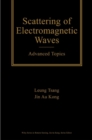Scattering of Electromagnetic Waves : Advanced Topics - Book
