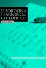 Disorders of Learning in Childhood - Book