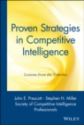 Proven Strategies in Competitive Intelligence : Lessons from the Trenches - Book