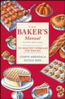 The Baker's Manual : 150 Master Formulas for Baking - Book