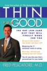 Thin for Good : The One Low-carb Diet That Will Finally Work for You - Book