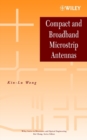 Compact and Broadband Microstrip Antennas - Book