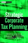 Strategic Corporate Tax Planning - eBook