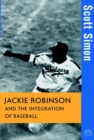 Jackie Robinson and the Integration of Baseball - eBook