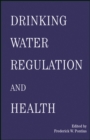 Drinking Water Regulation and Health - eBook