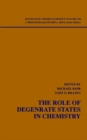 The Role of Degenerate States in Chemistry, Volume 124 - eBook