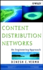 Content Distribution Networks : An Engineering Approach - eBook