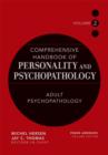 Comprehensive Handbook of Personality and Psychopathology, Adult Psychopathology - Book