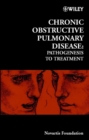 Chronic Obstructive Pulmonary Disease : Pathogenesis to Treatment - Book