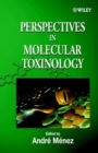 Perspectives in Molecular Toxinology - Book