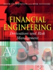 Financial Engineering : Derivatives and Risk Management - Book