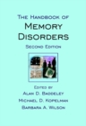 The Handbook of Memory Disorders - Book