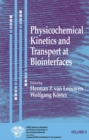Physicochemical Kinetics and Transport at Biointerfaces - Book
