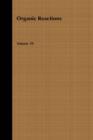 Organic Reactions, Volume 39 - Book