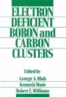 Electron Deficient Boron and Carbon Clusters - Book