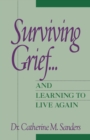Surviving Grief ... and Learning to Live Again - Book