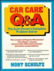 Car Care Q&A : The Auto Owner's Complete Problem-solver - Book