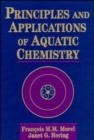 Principles and Applications of Aquatic Chemistry - Book