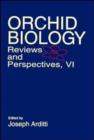Orchid Biology : Reviews and Perspectives, Volume 6 - Book