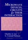 Microwave Devices, Circuits and Their Interaction - Book