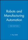 Robots and Manufacturing Automation - Book