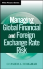 Managing Global Financial and Foreign Exchange Rate Risk - eBook