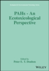 PAHs : An Ecotoxicological Perspective - Book