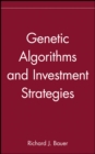 Genetic Algorithms and Investment Strategies - Book
