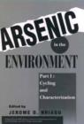 Arsenic in the Environment, Part 1 : Cycling and Characterization - Book
