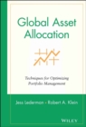 Global Asset Allocation : Techniques for Optimizing Portfolio Management - Book