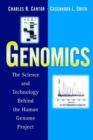 Genomics : The Science and Technology Behind the Human Genome Project - Book
