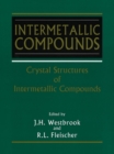 Intermetallic Compounds, Crystal Structures of - Book
