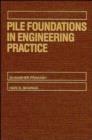 Pile Foundations in Engineering Practice - Book