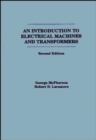 An Introduction to Electrical Machines and Transformers - Book