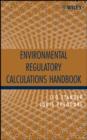 Environmental Regulatory Calculations Handbook - Book