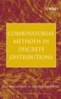 Combinatorial Methods in Discrete Distributions - Book