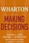 Wharton on Making Decisions - Book