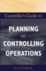 Controller's Guide to Planning and Controlling Operations - eBook
