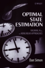 Optimal State Estimation : Kalman, H Infinity, and Nonlinear Approaches - Book