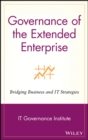 Governance of the Extended Enterprise : Bridging Business and IT Strategies - eBook